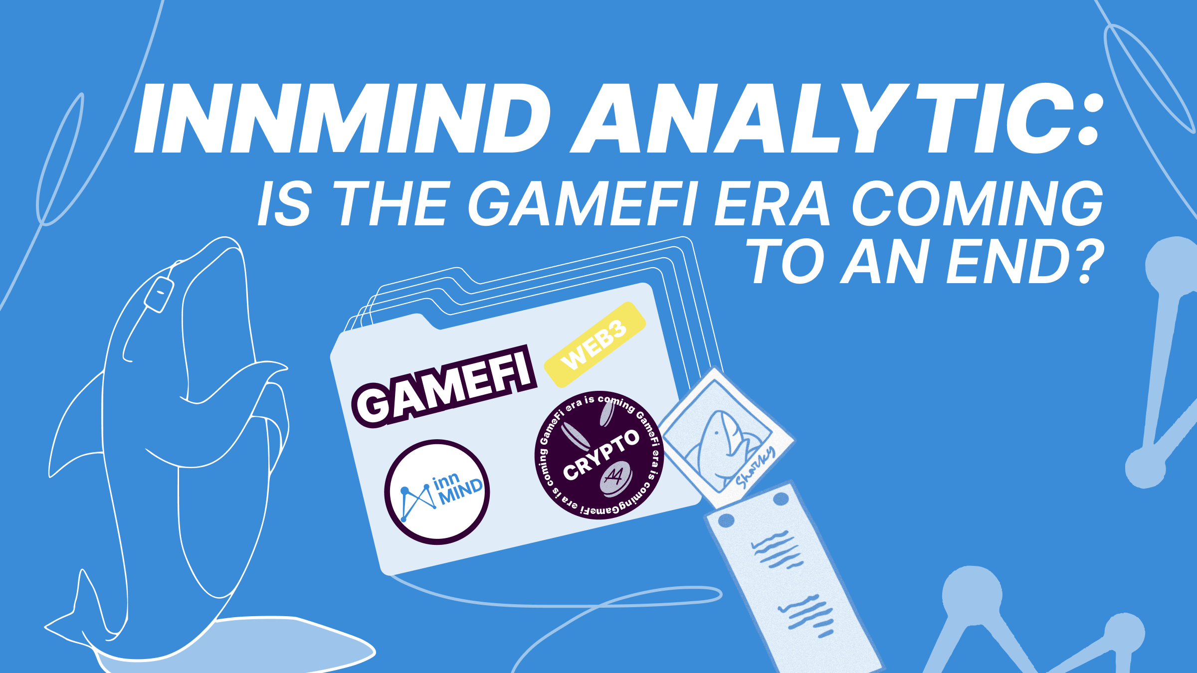 It’s The End of GameFi Startups’ Era or Just a Beginning?